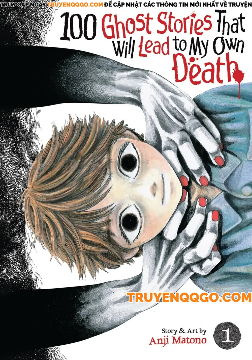 100 Câu Chuyện Ma Sẽ Đưa Tôi Đến Cái Chết Chapter 1 - Trang 2