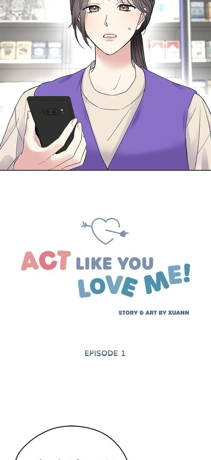 Act Like You Love Me Chapter 1 - Trang 9