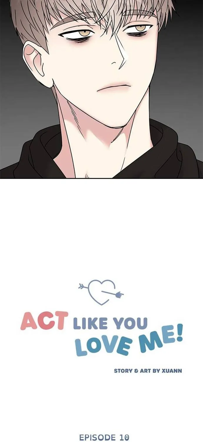 Act Like You Love Me Chapter 10 - Trang 11