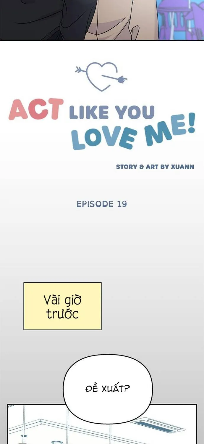 Act Like You Love Me Chapter 19 - Trang 13