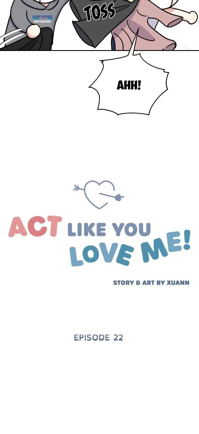 Act Like You Love Me Chapter 22 - Trang 17