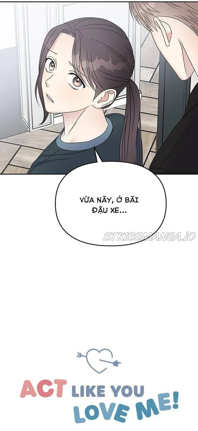 Act Like You Love Me Chapter 48 - Trang 10