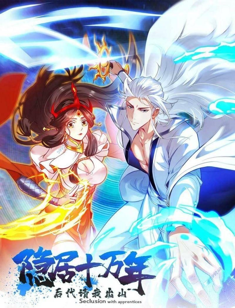 Ẩn Cư Mười Vạn Năm, Đời Sau Mời Ta Rời Núi Chapter 17 - Trang 2