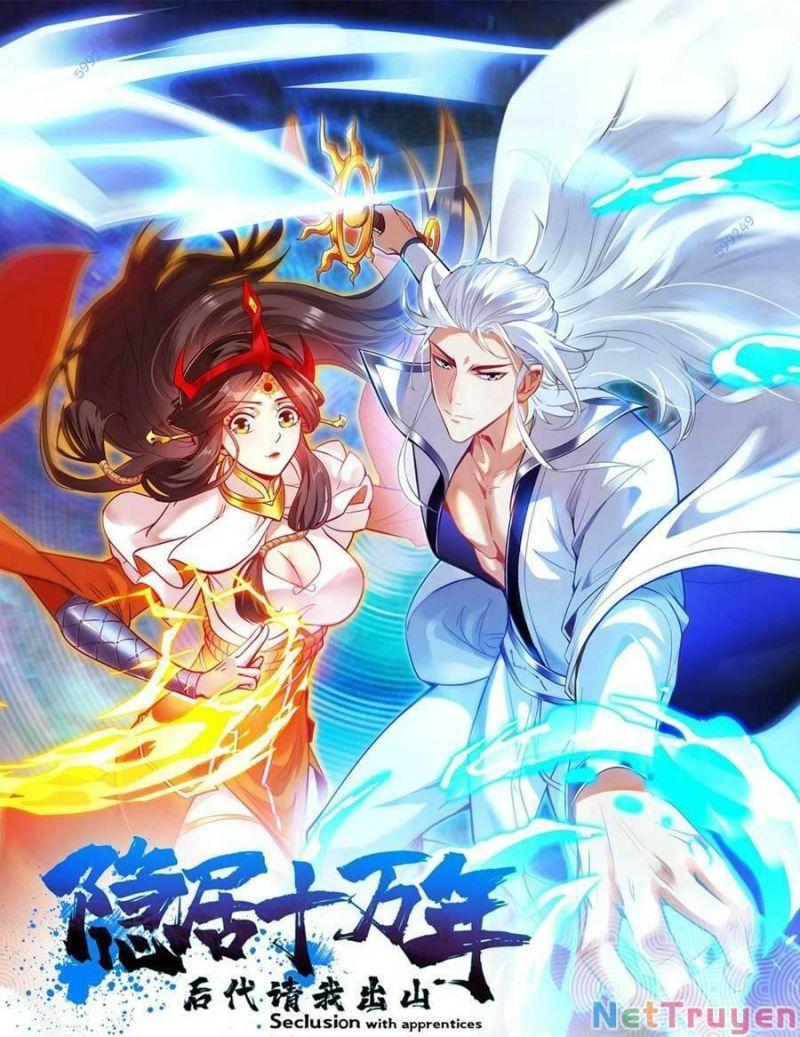 Ẩn Cư Mười Vạn Năm, Đời Sau Mời Ta Rời Núi Chapter 9 - Trang 2