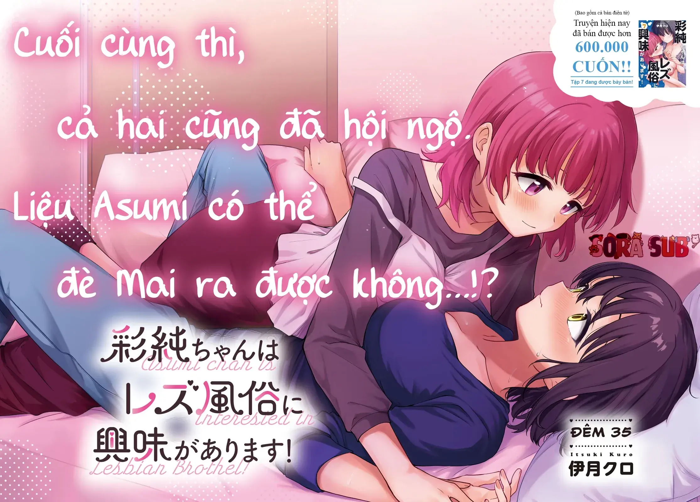 Asumi-Chan Is Interested In Lesbian Brothels! Chapter 35 - Trang 4
