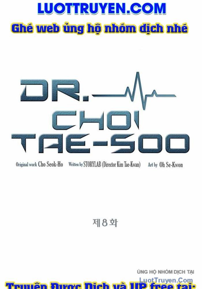 Bác Sĩ Choi Tae-Soo Chapter 8 - Trang 7