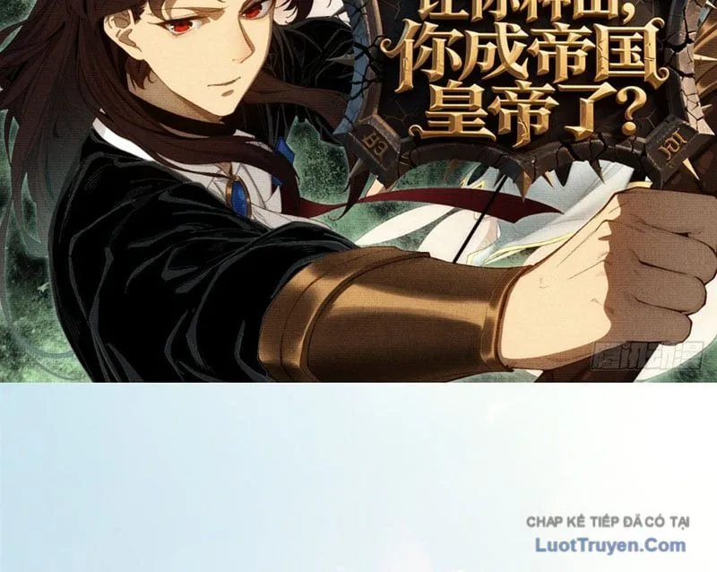 Bảo Ngươi Làm Ruộng, Ngươi Lại Thành Hoàng Đế Đế Quốc? Chapter 3 - Trang 5