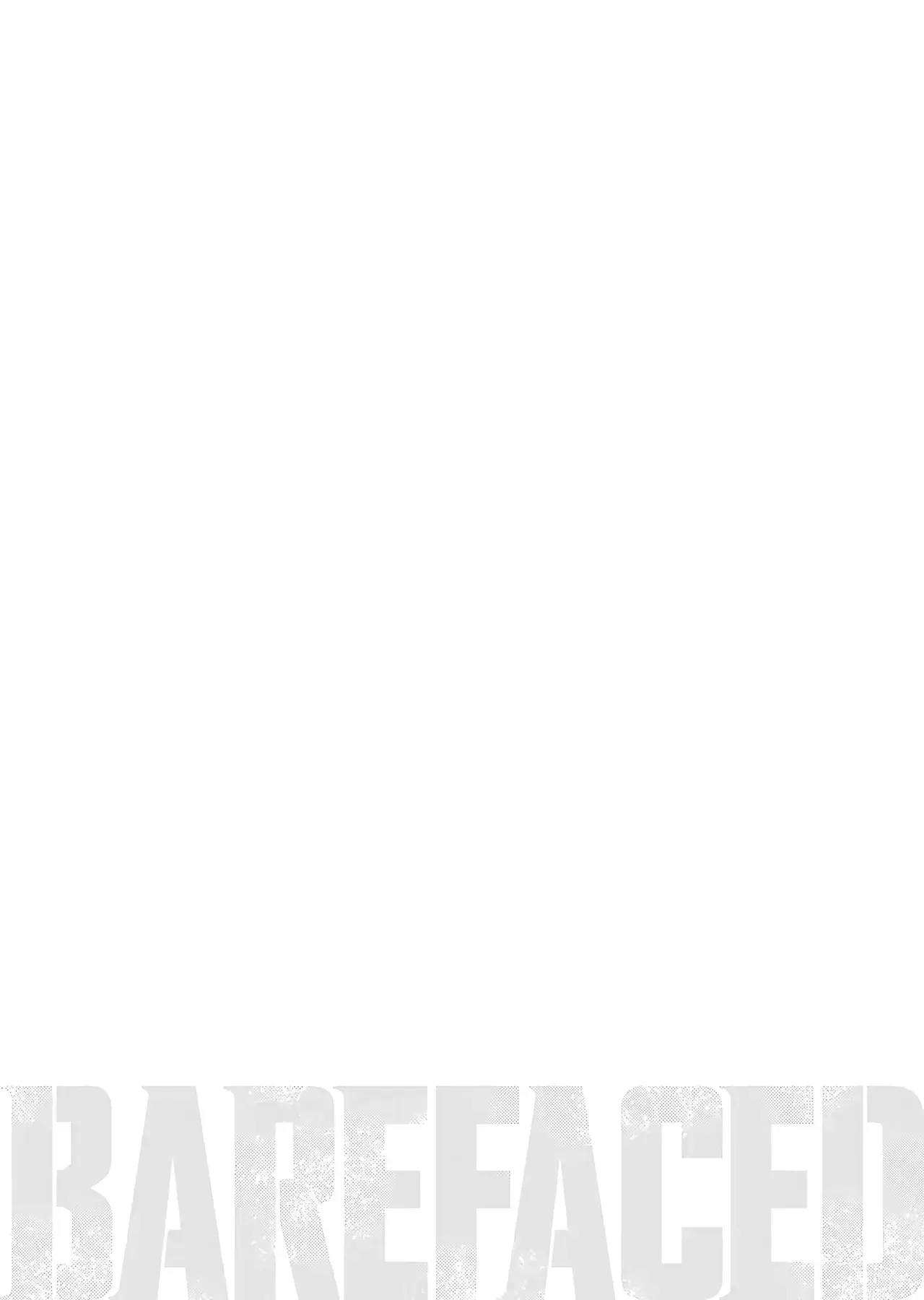 Barefaced Chapter 14 - Trang 33