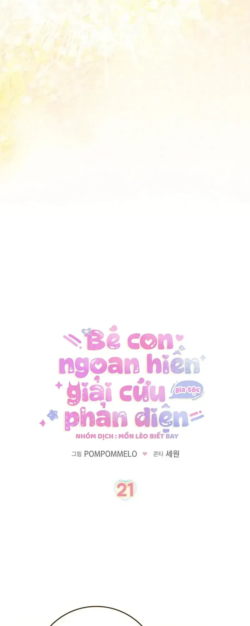 Bé Con Ngoan Hiền Giải Cứu Gia Tộc Phản Diện Chapter 21 - Trang 19