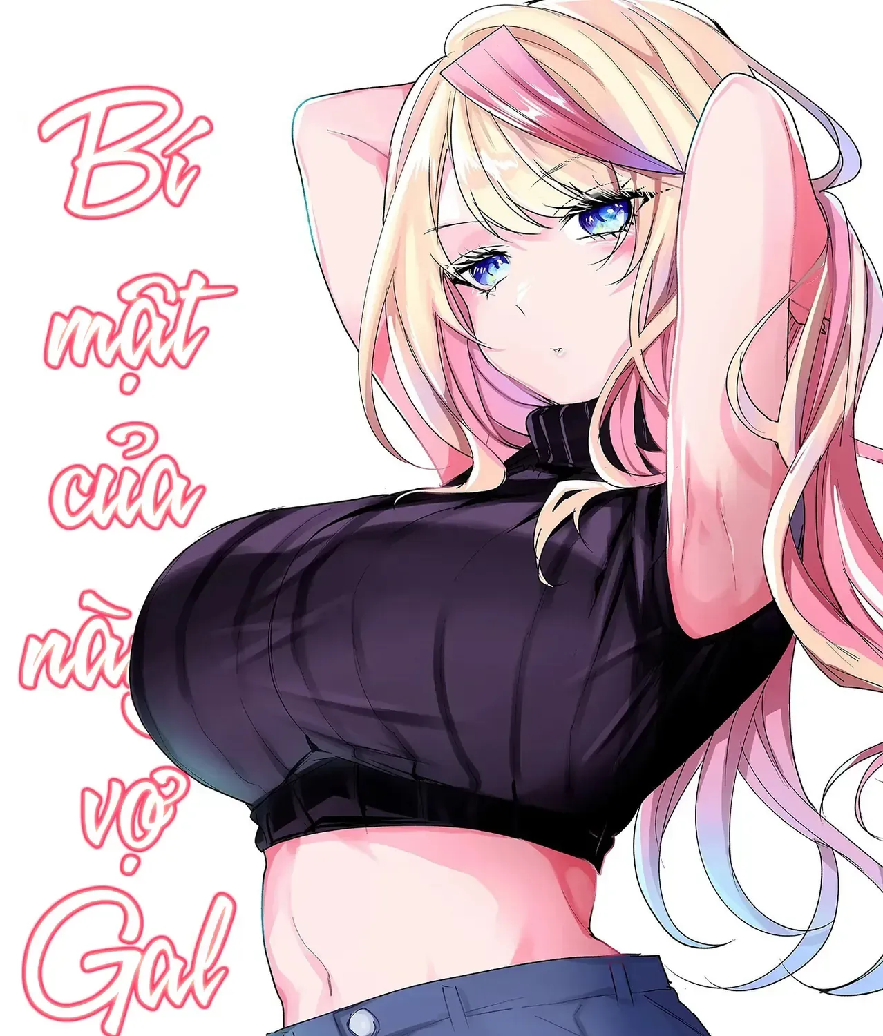 Bí Mật Của Nàng Vợ Gal Chapter 7 - Trang 6