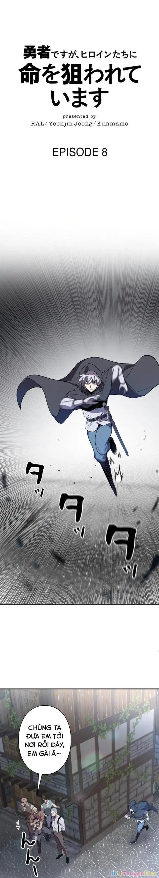 Các Nữ Anh Hùng Muốn Giết Tôi, Một Anh Hùng Chapter 8 - Trang 4