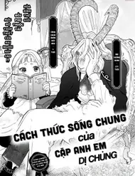 Cách Thức Sống Chung Của Cặp Anh Em Dị Chủng
