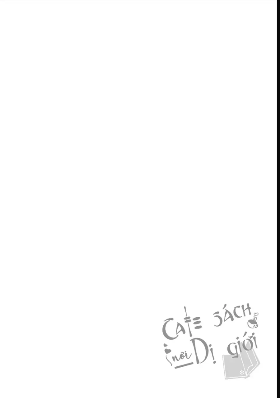 Cafe Sách Nơi Dị Giới Chapter 13 - Trang 4