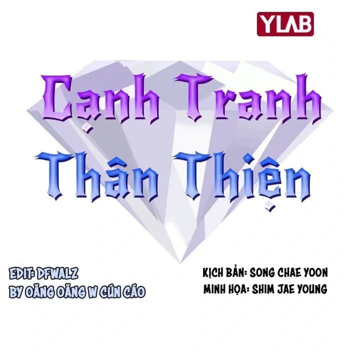 Cạnh Tranh Thân Thiện (Friendly Rivalry) Chapter 23 - Trang 12