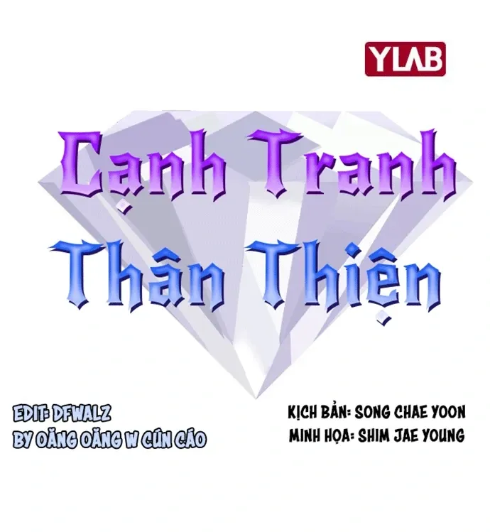 Cạnh Tranh Thân Thiện (Friendly Rivalry) Chapter 25 - Trang 18