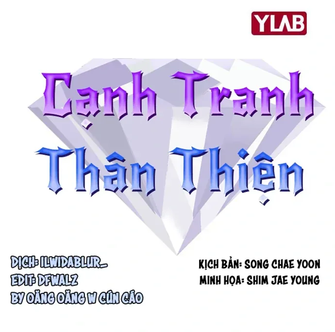 Cạnh Tranh Thân Thiện (Friendly Rivalry) Chapter 31 - Trang 16