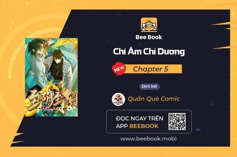 Chí âm Chí Dương Chapter 5 - Trang 2