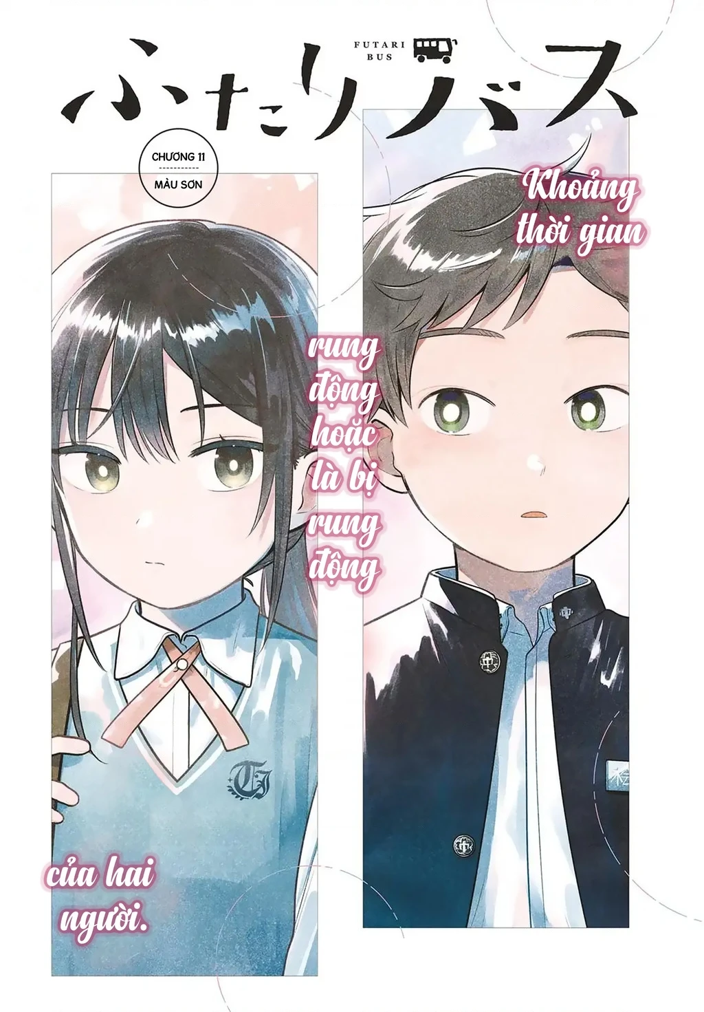 Chiếc Xe Buýt Của Đôi Ta Chapter 11 - Trang 3