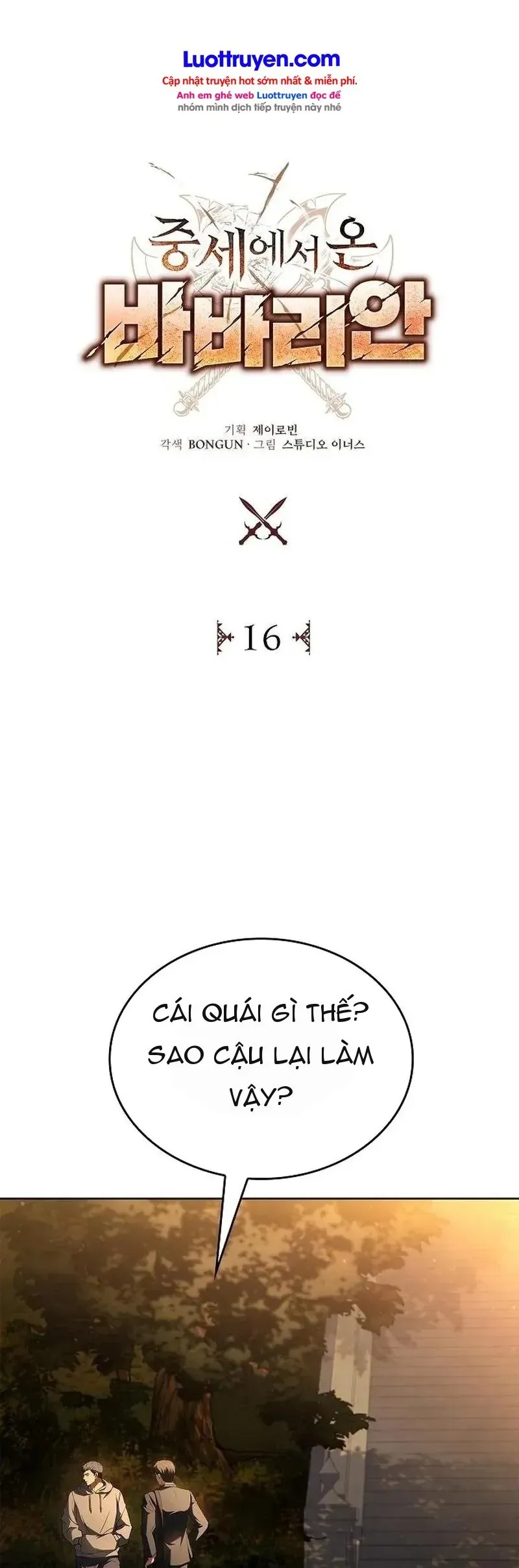 Chiến Binh Man Tộc Đến Từ Thời Trung Cổ Chapter 16 - Trang 11