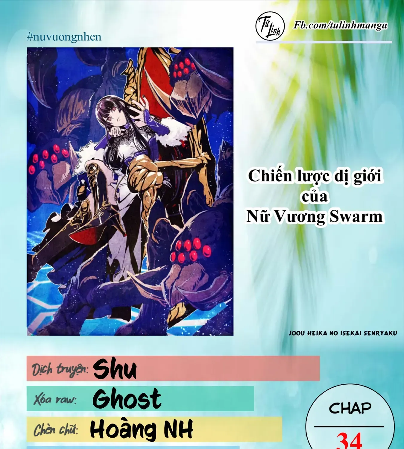 Chiến Lược Dị Giới Của Nữ Vương Swarm Chapter 34 - Trang 4