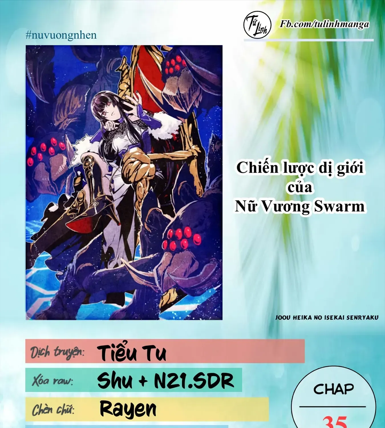 Chiến Lược Dị Giới Của Nữ Vương Swarm Chapter 35 - Trang 4