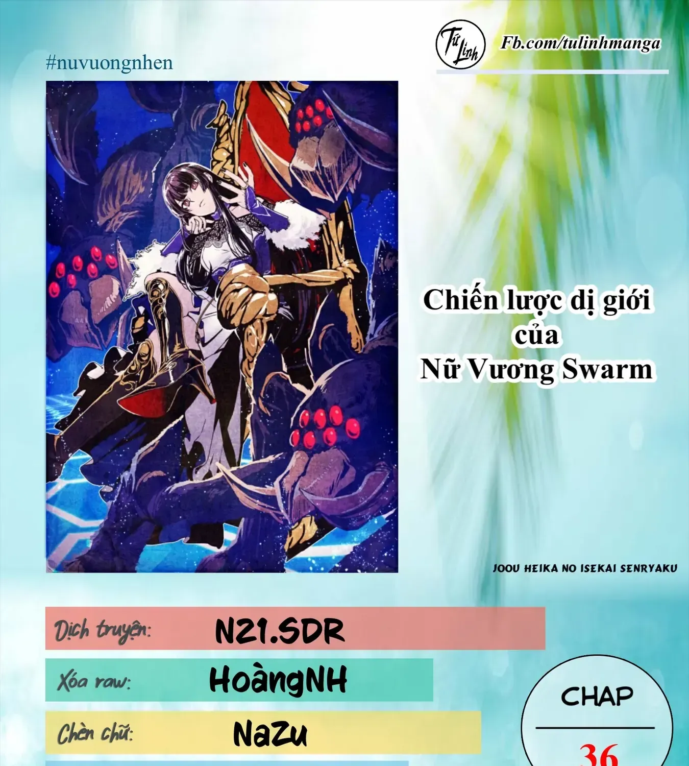 Chiến Lược Dị Giới Của Nữ Vương Swarm Chapter 36 - Trang 4