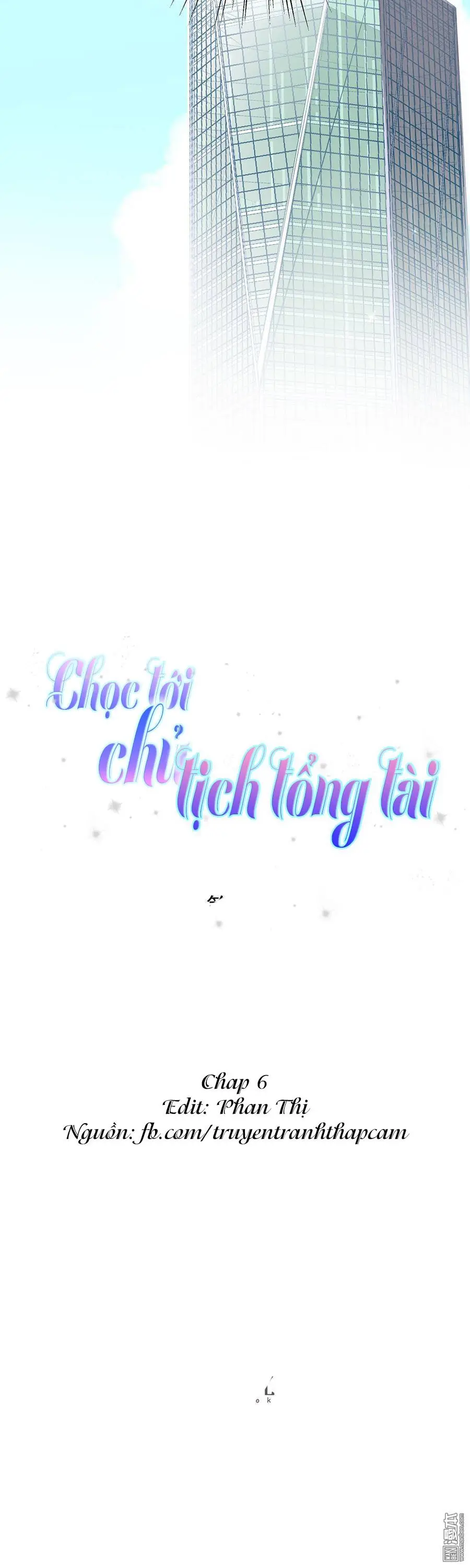 Chọc Tới Chủ Tịch Tổng Tài 2 Chapter 6 - Trang 2