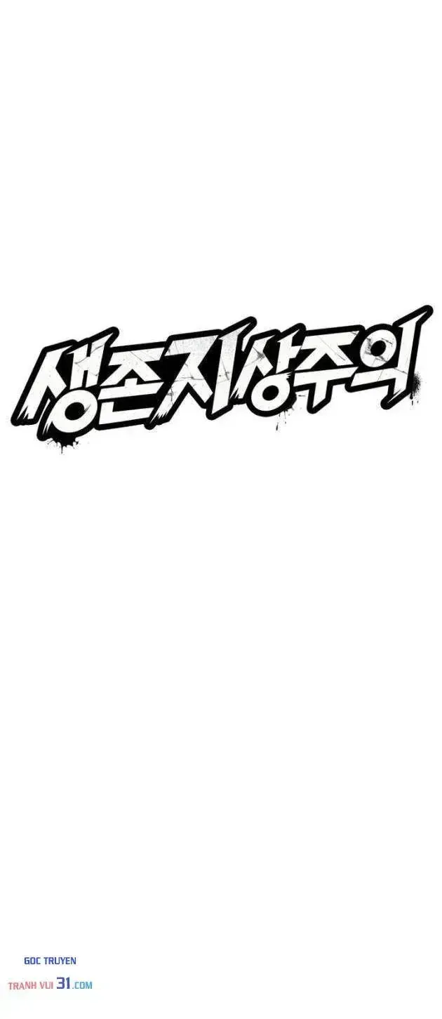 Chủ Nghĩa Sinh Tồn Chapter 9 - Trang 40