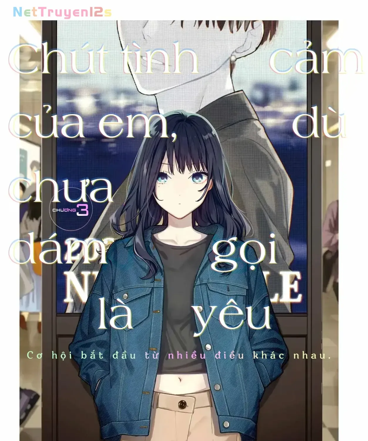 Chút Tình Cảm Của Em, Dù Chưa Dám Gọi Là Yêu Chapter 3 - Trang 6