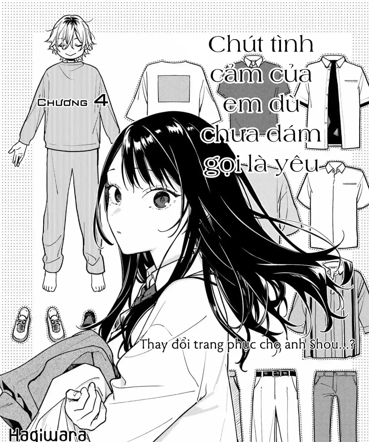 Chút Tình Cảm Của Em, Dù Chưa Dám Gọi Là Yêu Chapter 4 - Trang 10