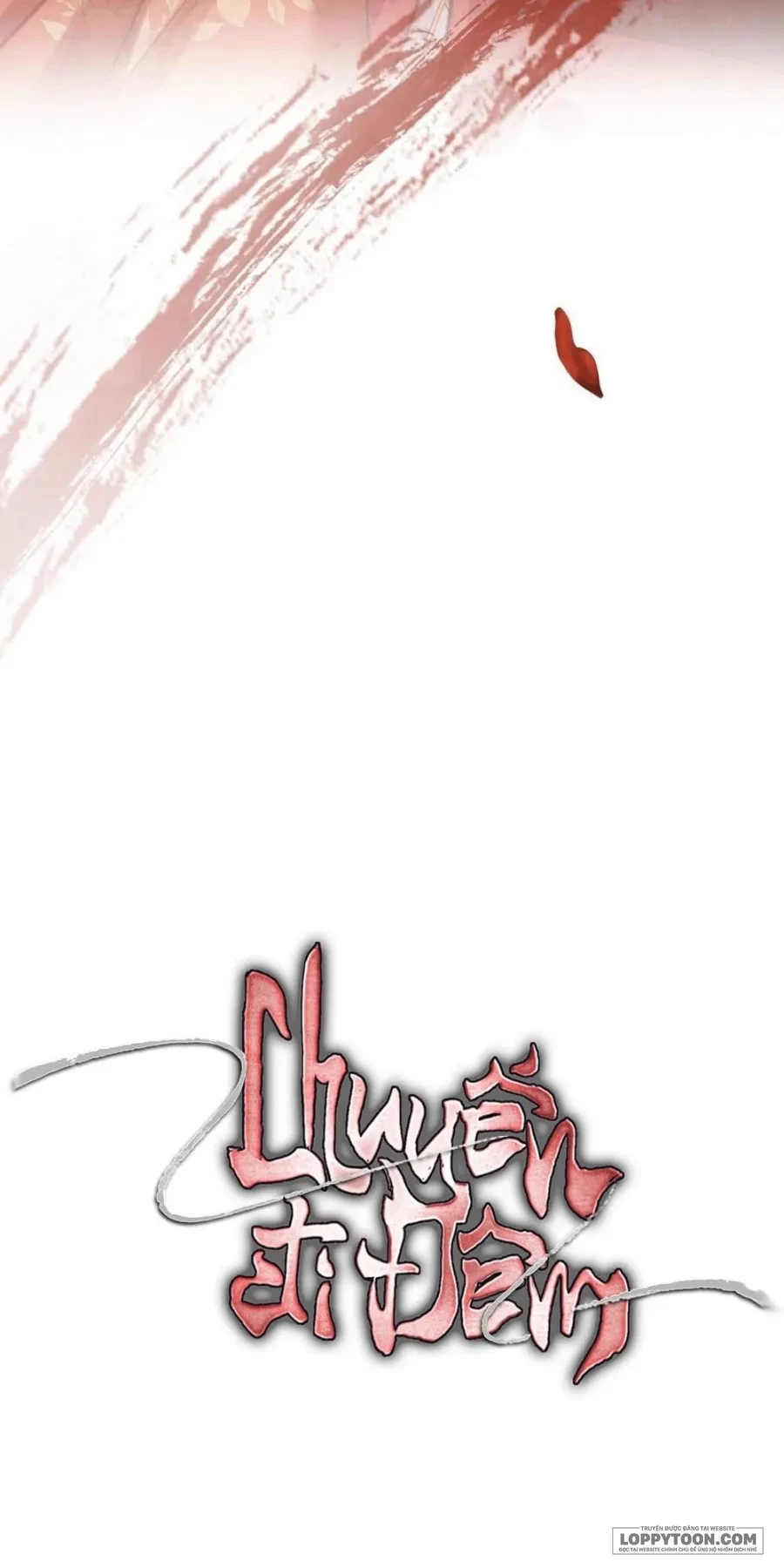 Chuyến Đi Đêm Chapter 0 - Trang 47