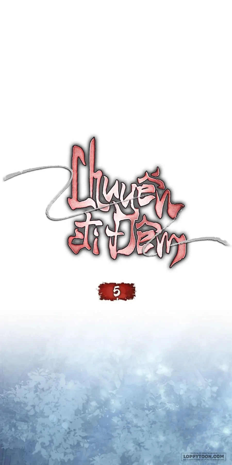 Chuyến Đi Đêm Chapter 5 - Trang 15