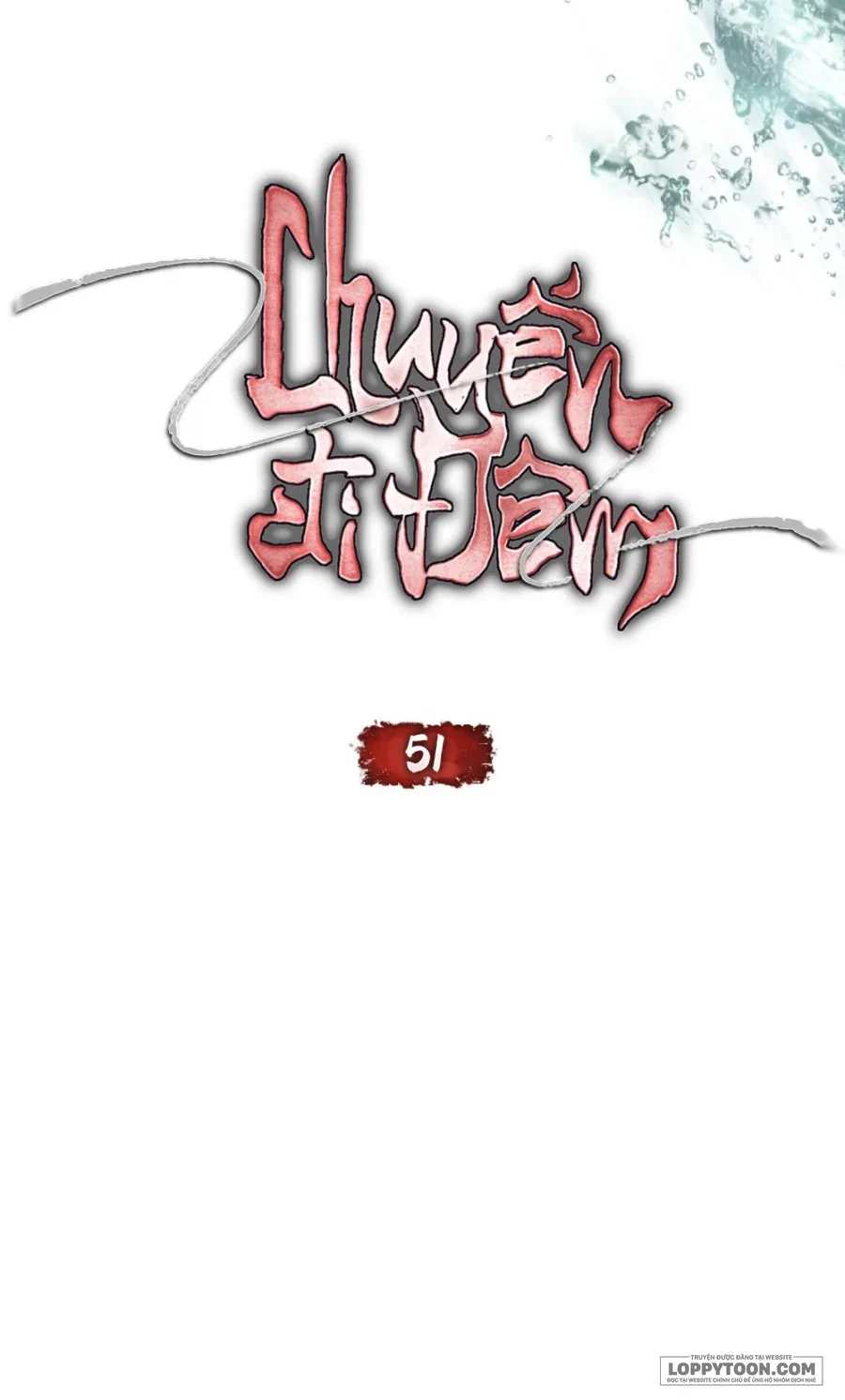 Chuyến Đi Đêm Chapter 51 - Trang 18