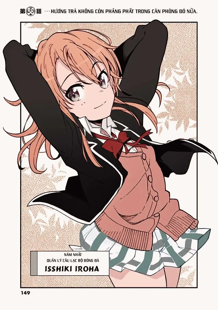 Chuyện Tình Thanh Xuân Bi Hài Của Tôi Quả Nhiên Là Sai Lầm @Comic Chapter 58 - Trang 4