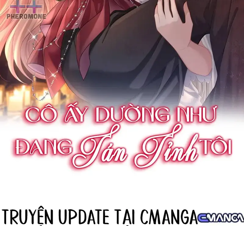 Cô Ấy Dường Như Đang Tán Tỉnh Tôi - Pheromone Chapter 81 - Trang 2