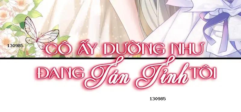 Cô Ấy Dường Như Đang Tán Tỉnh Tôi - Pheromone Chapter 83.6 - Trang 4