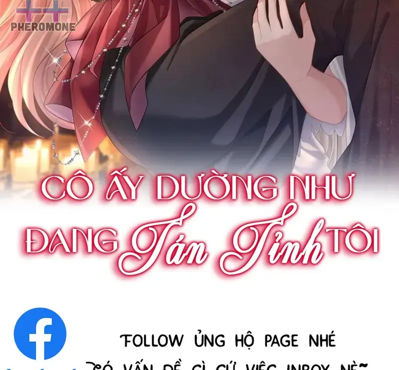 Cô Ấy Dường Như Đang Tán Tỉnh Tôi - Pheromone Chapter 86 - Trang 2