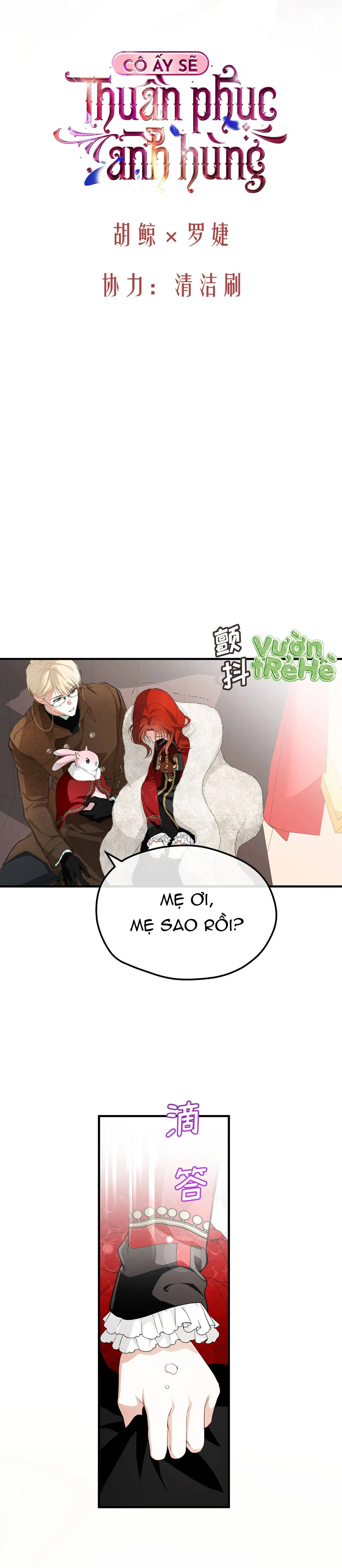 Cô Ấy Sẽ Thuần Phục Anh Hùng Chapter 10 - Trang 6
