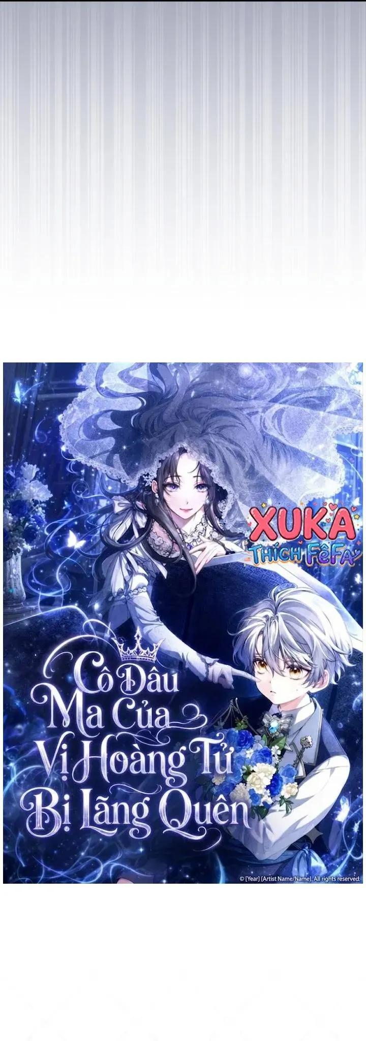Cô Dâu Ma Của Vị Hoàng Tử Bị Lãng Quên Chapter 2 - Trang 6