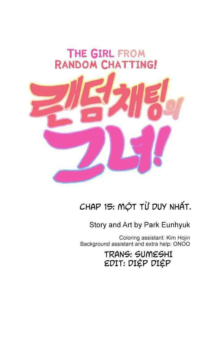 Cô gái đến từ ứng dụng trò chuyện ngẫu nhiên Chapter 15 - Trang 20