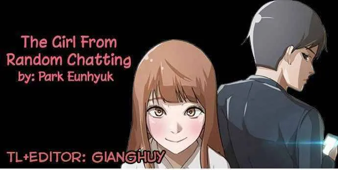 Cô gái đến từ ứng dụng trò chuyện ngẫu nhiên Chapter 9 - Trang 2