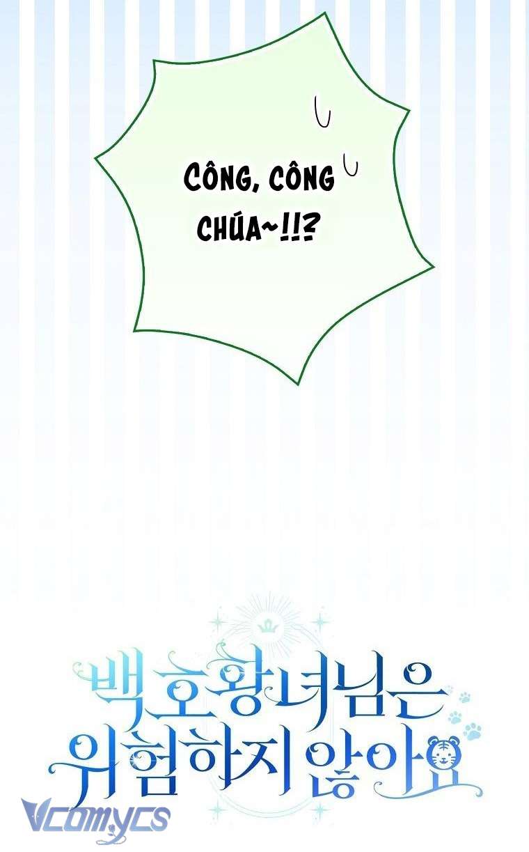 Công Chúa Bạch Hổ Không Có Nguy Hiểm Nha! Chapter 12 - Trang 16
