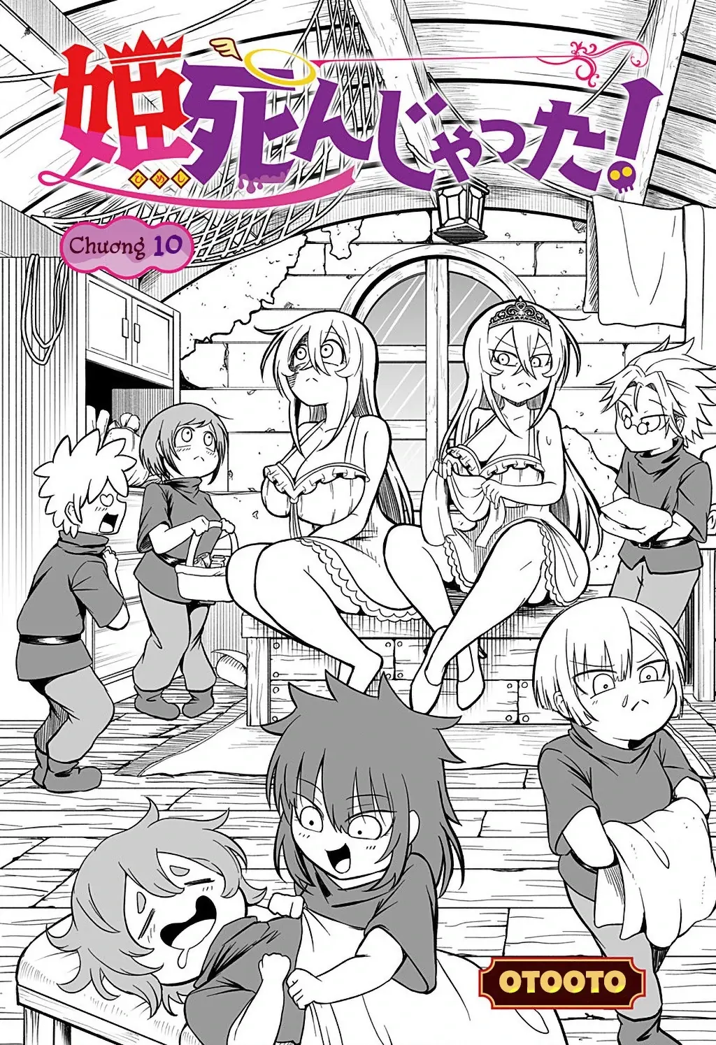 Công Chúa Đã Chết! Chapter 10 - Trang 3