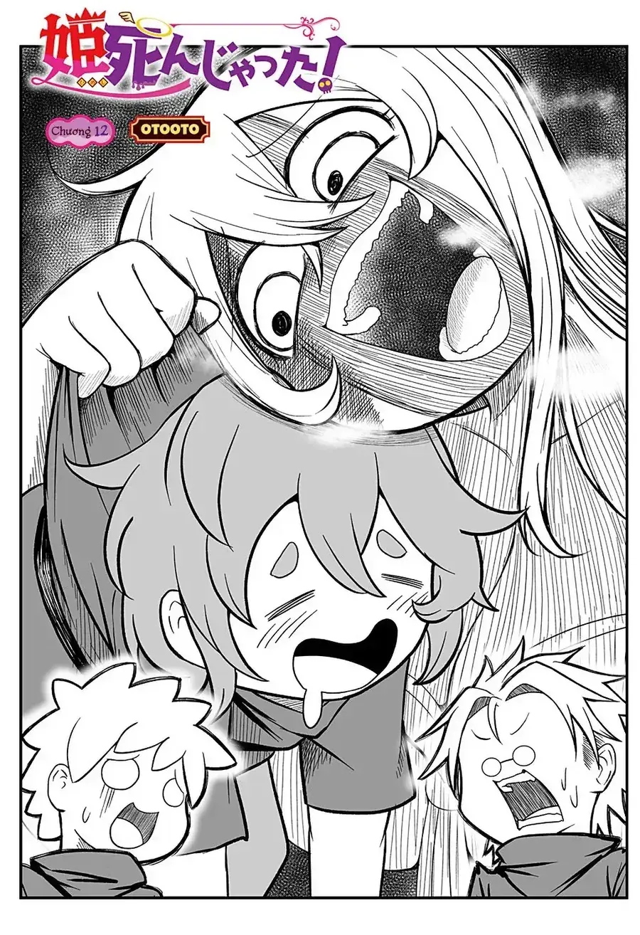 Công Chúa Đã Chết! Chapter 12 - Trang 4