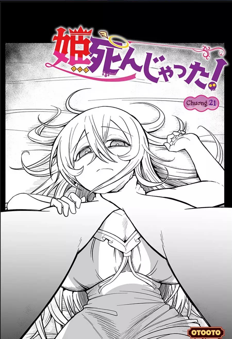 Công Chúa Đã Chết! Chapter 21 - Trang 4