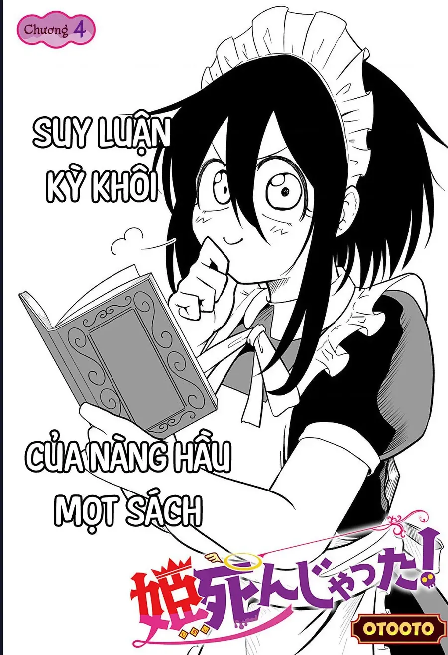 Công Chúa Đã Chết! Chapter 4 - Trang 4