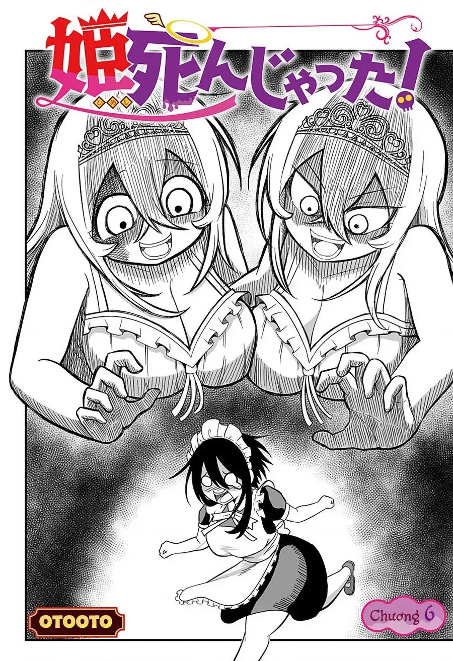 Công Chúa Đã Chết! Chapter 6 - Trang 3