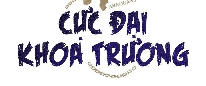 Cực Đại Khoa Trương Chapter 10 - Trang 3