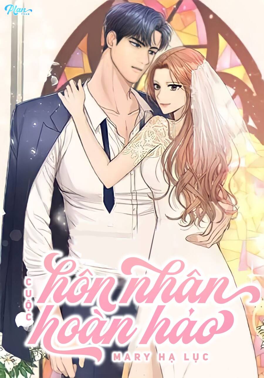 Cuộc Hôn Nhân Hoàn Hảo Chapter 8.1 - Trang 2