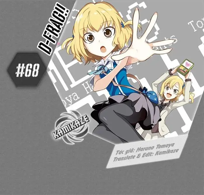 D-Frag! Chapter 68 - Trang 3